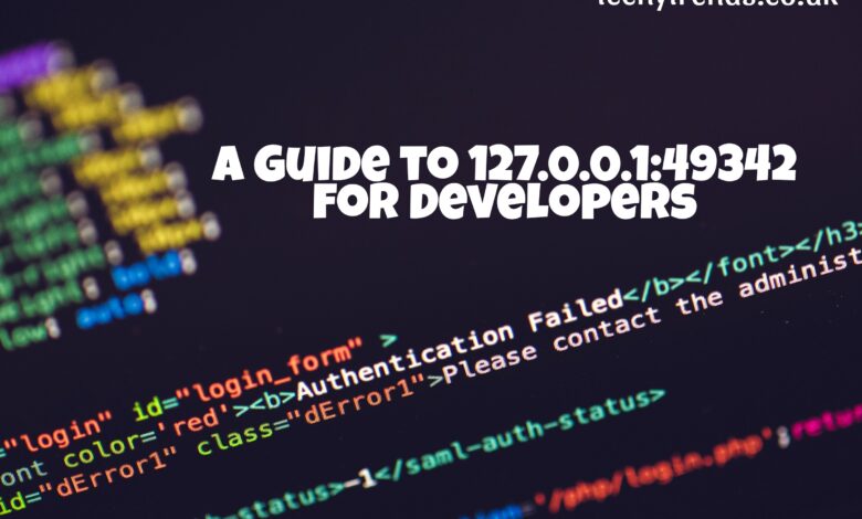 A Guide to 127.0.0.1:49342 for Developers