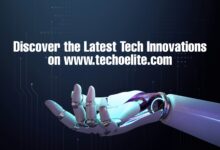 Discover the Latest Tech Innovations on www.techoelite.com